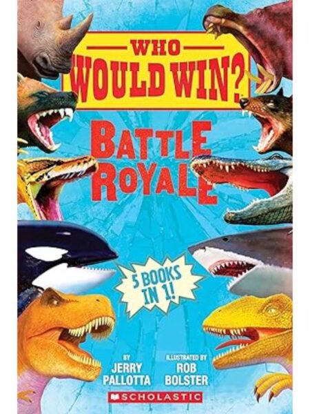 WHO WOULD WIN? BATTLE ROYALE