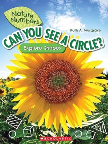 CAN YOU SEE A CIRCLE? EXPLORE SHAPES