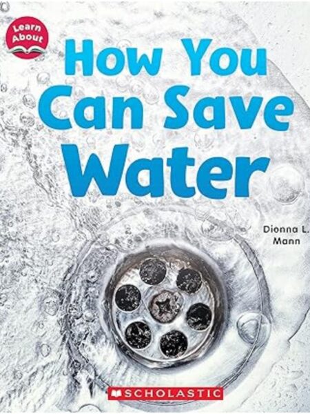 HOW YOU CAN SAVE WATER