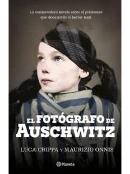 FOTÓGRAFO DE AUSCHWITZ, EL