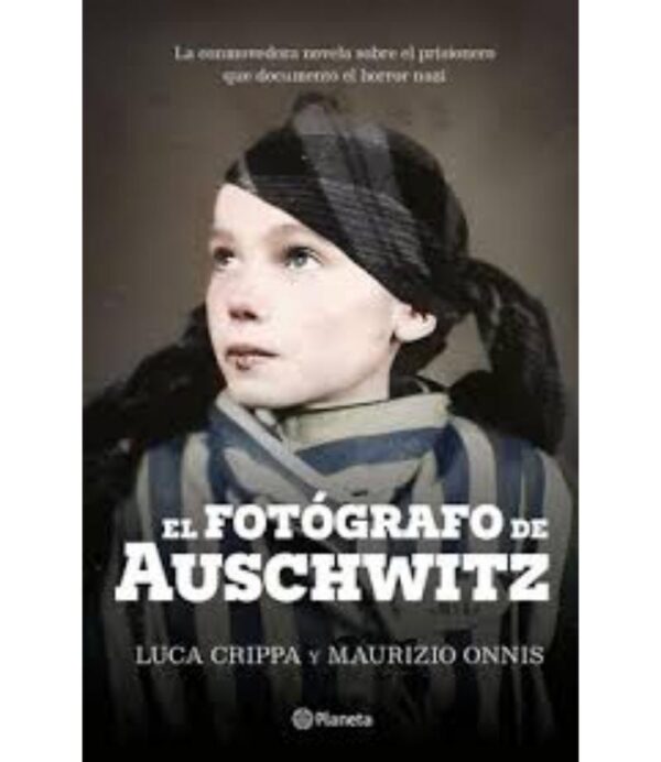 FOTÓGRAFO DE AUSCHWITZ, EL