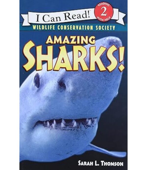 AMAZING SHARKS! (I CAN READ LEVEL 2)