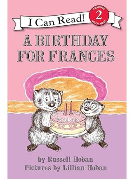 A BIRTHDAY FOR FRANCES (I CAN READ LEVEL 2)