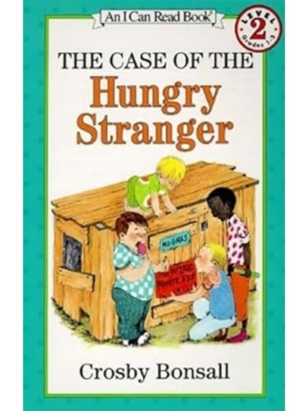 THE CASE OF THE HUNGRY STRANGER (I CAN READ LEVEL 2)