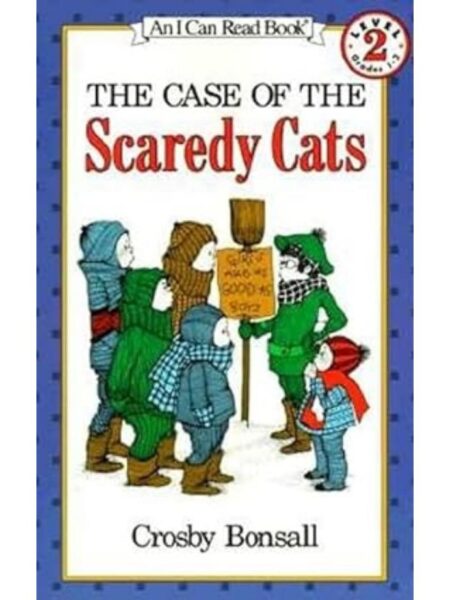 THE CASE OF THE SCAREDY CATS
