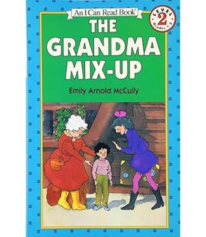 THE GRANDMA MIX-UP (I CAN READ LEVEL 2)