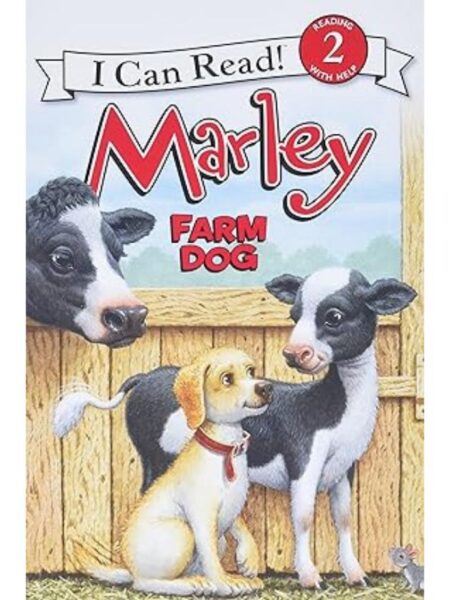 MARLEY: FARM DOG (I CAN READ LEVEL 2)