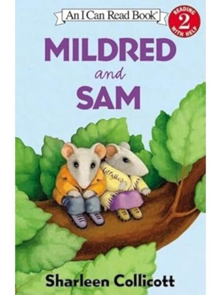 MILDRED AND SAM (I CAN READ LEVEL 2)