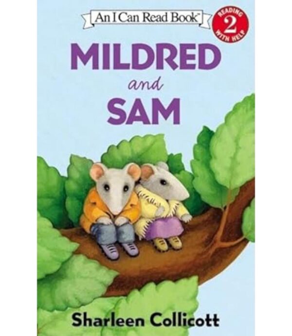 MILDRED AND SAM (I CAN READ LEVEL 2)