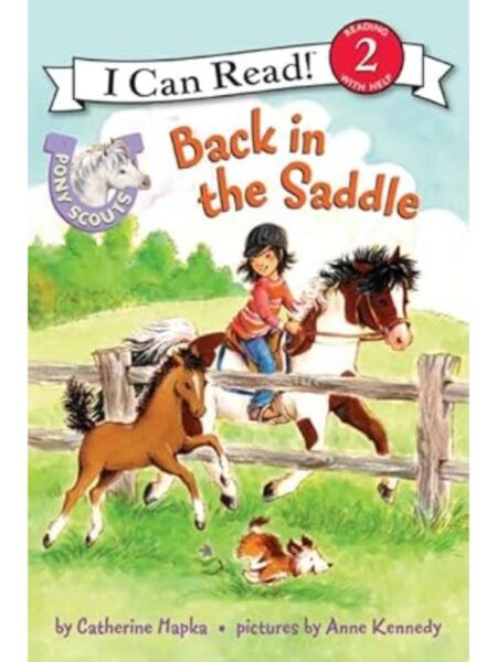 PONY SCOUTS: BACK IN THE SADDLE (I CAN READ LEVEL 2)