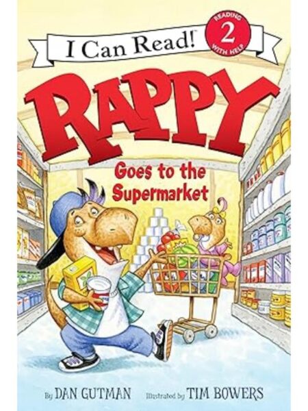 RAPPY GOES TO THE SUPERMARKET (I CAN READ LEVEL 2)
