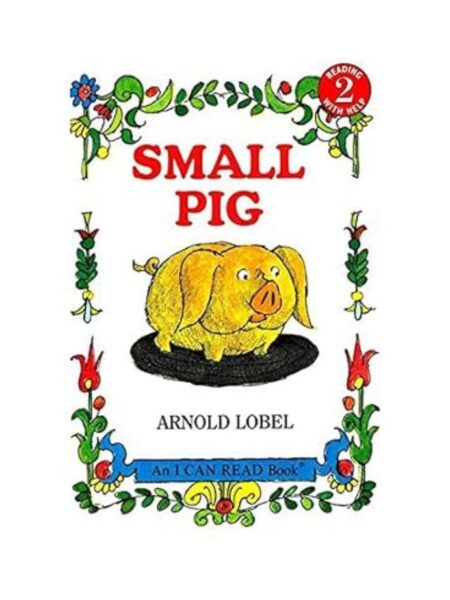 SMALL PIG (I CAN READ LEVEL 2)