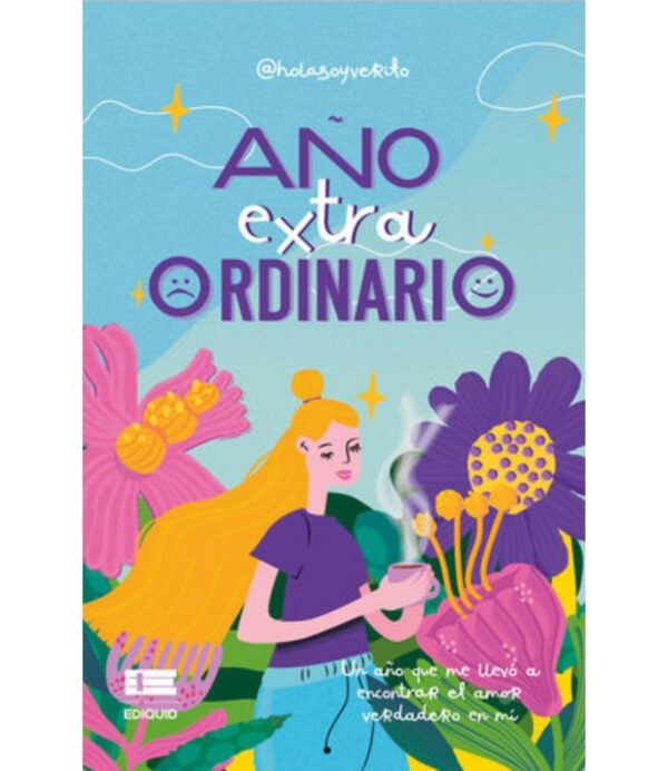 AÑO EXTRAORDINARIO-HOLA SOY VERITO-