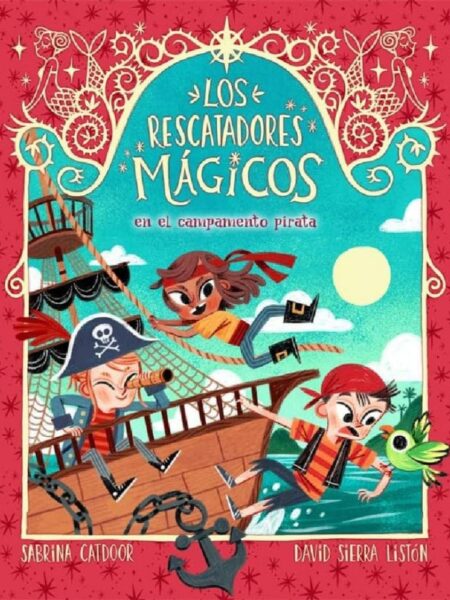 RESCATADORES MAGICOS 4, LOS -EN EL CAMPAMENTO PIRATA-