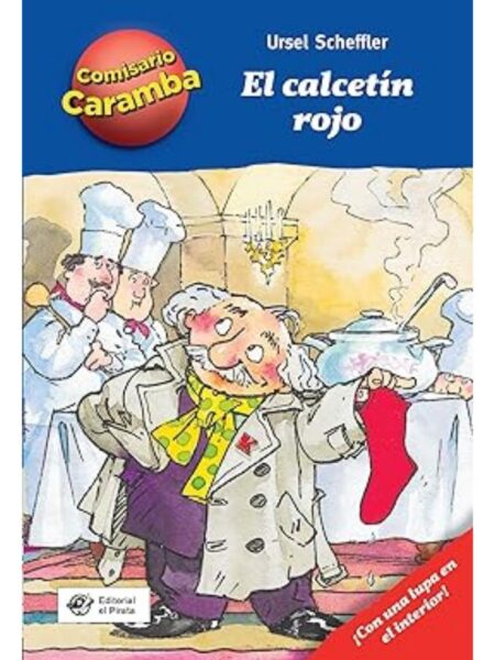 COMISARIO CARAMBA 1 -EL CALCETIN ROJO-