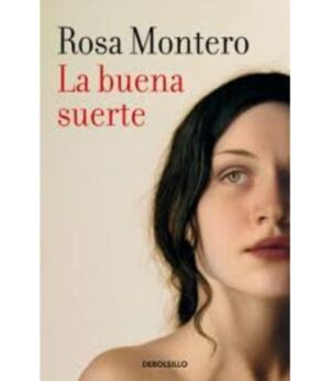 BUENA SUERTE, LA