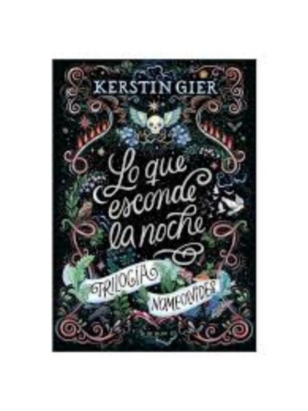 TRILOGÍA NOMEOLVIDES 1 LO QUE ESCONDE LA NOCHE