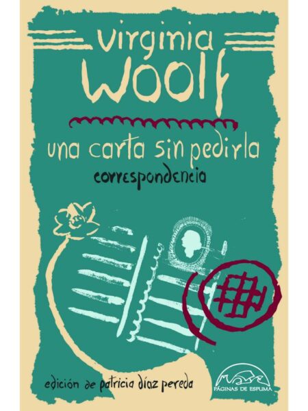UNA CARTA SIN PEDIRLA -CORRESPONDENCIA-
