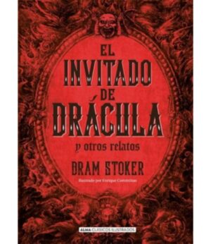 INVITADO DE DRÁCULA, EL Y OTROS RELATOS -TAPA DURA-