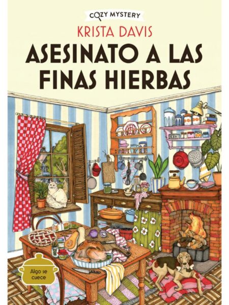 COZY MYSTERY ASESINATO A LAS FINAS HIERBAS