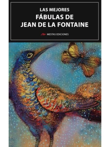 MEJORES FÁBULAS DE JEAN DE LA FONTAINE, LAS