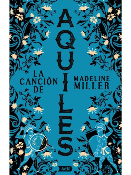 CANCIÓN DE AQUILES, LA