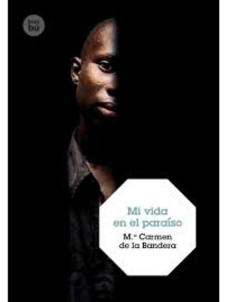 MI VIDA EN EL PARAÍSO