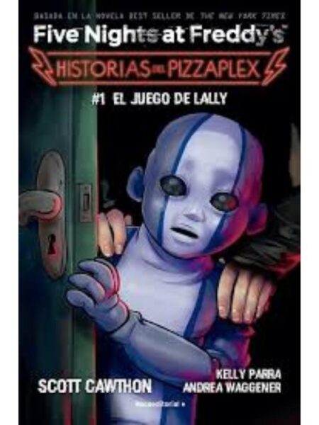 FIVE NIGHTS AT FREDDY´S HISTORIAS DE PIZZAPLEX 1 JUEGO DE LALLY