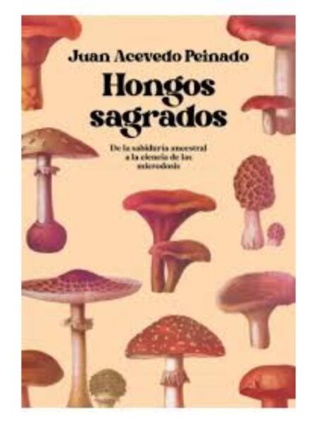 HONGOS SAGRADOS