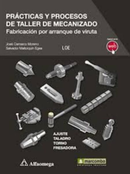 PRÁCTICAS Y PROCESOS DE TALLER DE MECANIZADO