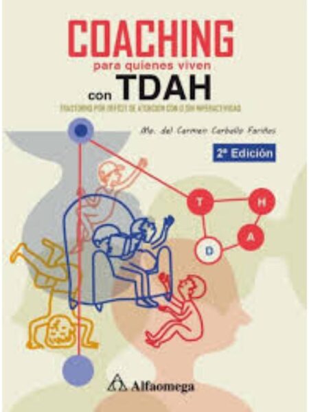 COACHING PARA QUIENES VIVEN CON TDAH