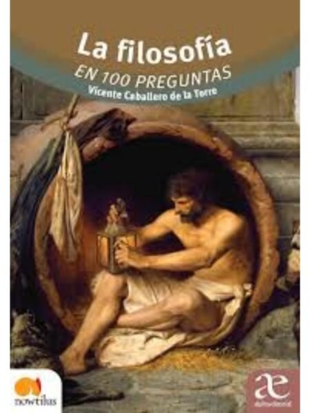 FILOSOFÍA EN 100 PREGUNTAS, LA