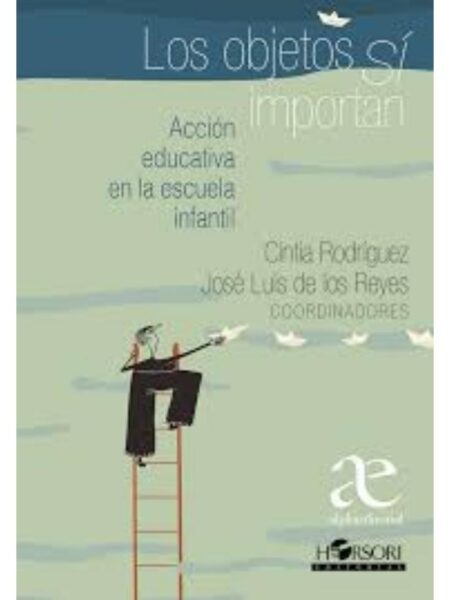 OBJETOS SÍ IMPORTAN, LOS
