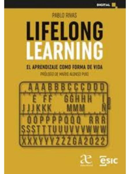 LIFELONG LEARNING -EL APRENDIZAJE COMO FORMA DE VIDA-