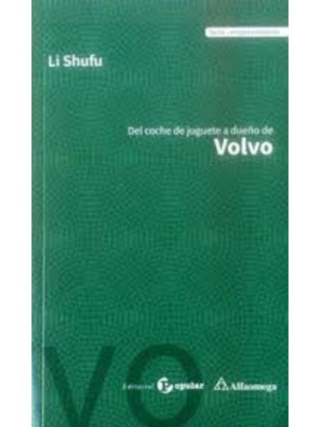 DEL COCHE DE JUGUETE A DUEÑO DE VOLVO