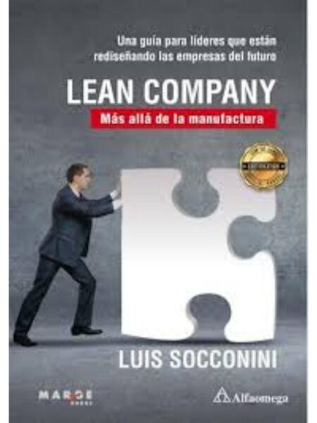LEAN COMPANY -MÁS ALLÁ DE LA MANUFACTURA-