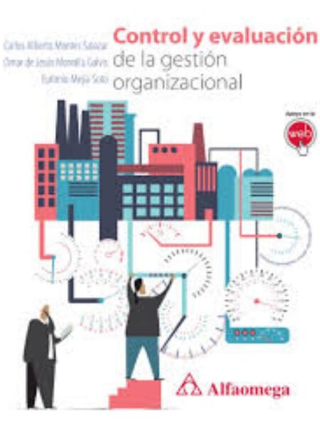 CONTROL Y EVALUACIÓN DE LAS GESTIÓN ORGANIZACIONAL