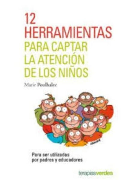 12 HERRAMIENTAS PARA CAPTAR ?LA ATENCIÓN DE LOS NIÑOS
