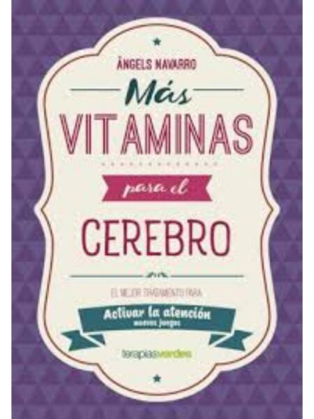 MÁS VITAMINAS PARA EL CREREBRO ATENCIÓN