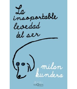 INSOPORTABLE LEVEDAD DEL SER, LA