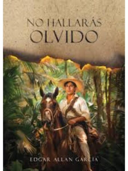 NO HALLARÁS OLVIDO