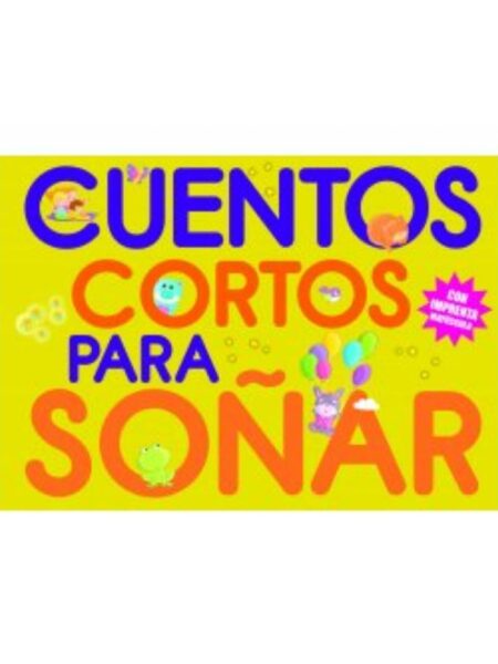 CUENTOS PARA SOÑAR 2
