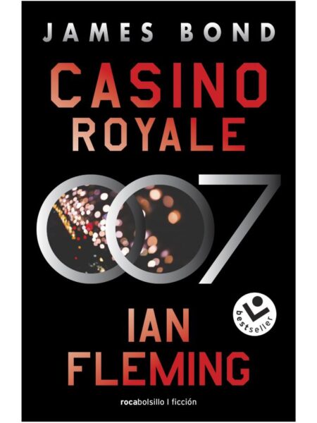 CASINO ROYALE -JAMES BOND 007 LIBRO 1-