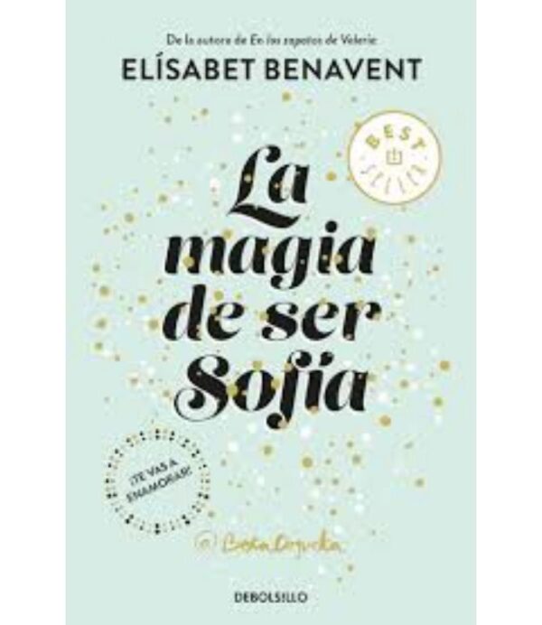 MAGIA DE SER SOFIA, LA