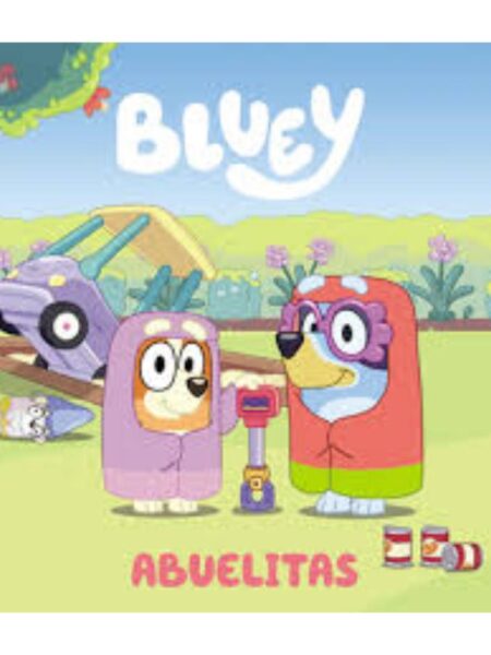 BLUEY CUENTO. ABUELITAS