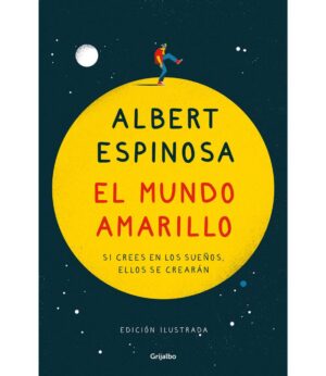 MUNDO AMARILLO, EL (ED. ILUSTRADA)