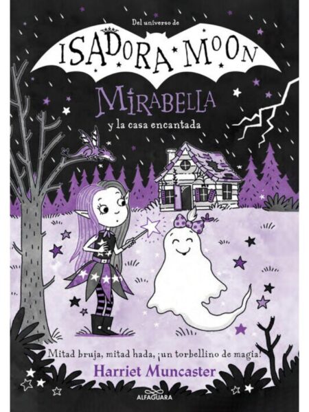 MIRABELLA 9 Y LA CASA ENCANTADA