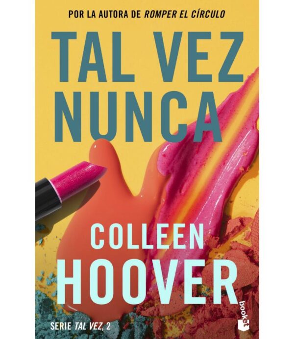 TAL VEZ NUNCA -MAYBE NOT-