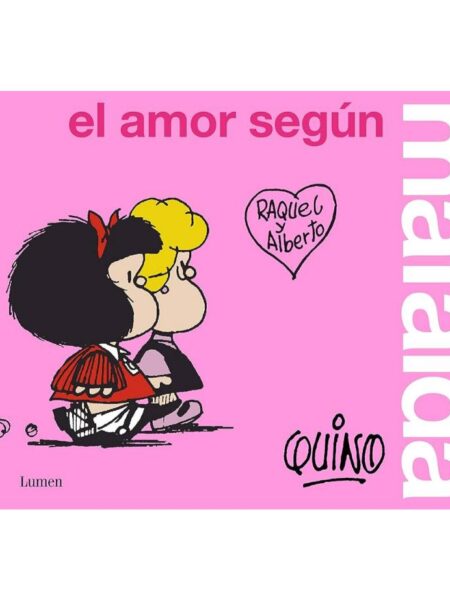 AMOR SEGUN MAFALDA, EL