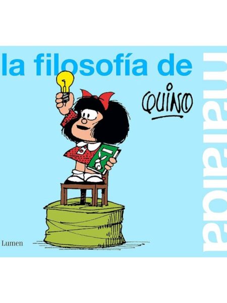 FILOSOFIA DE MAFALDA, LA